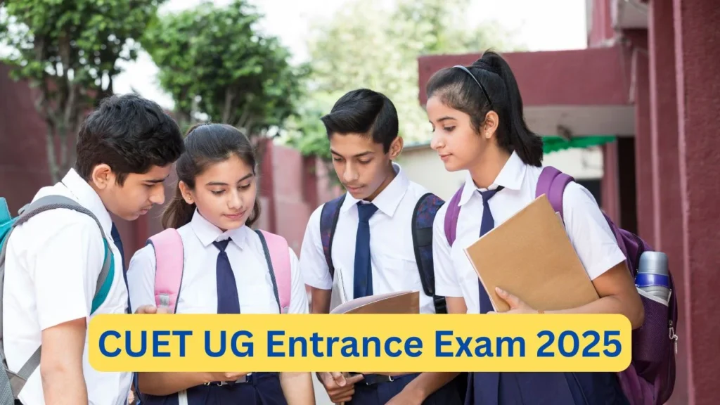 CUET UG Entrance Exam 2025