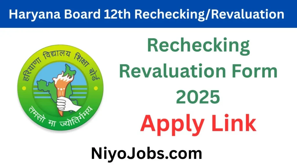 Haryana Board 12th Rechecking Revaluation Form 2025