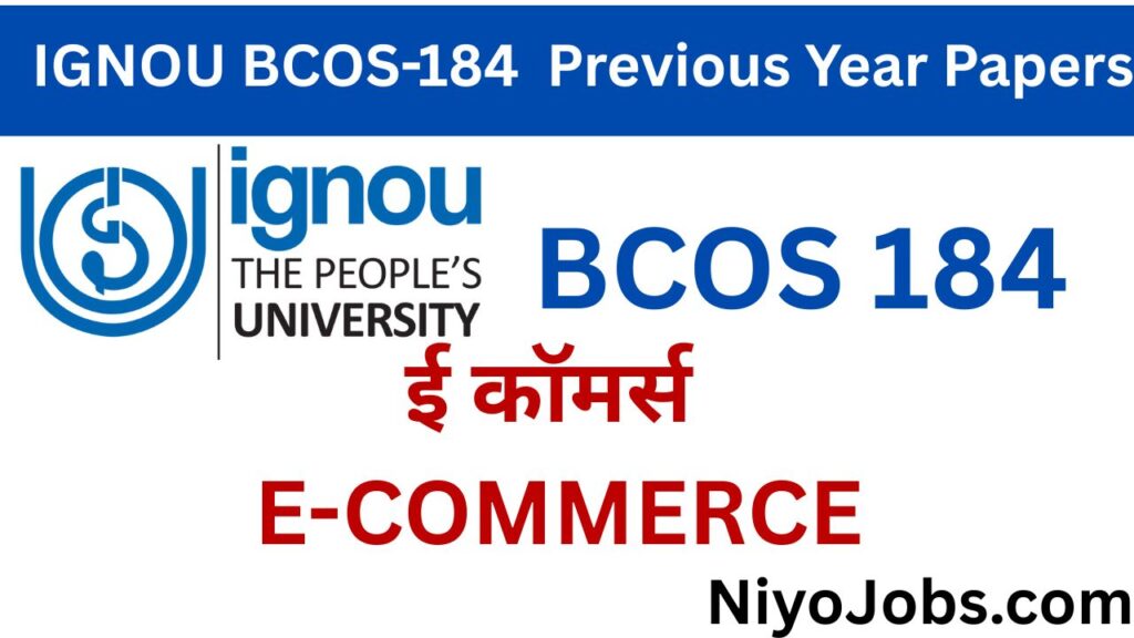 IGNOU BCOS 184 Previous Year Papers