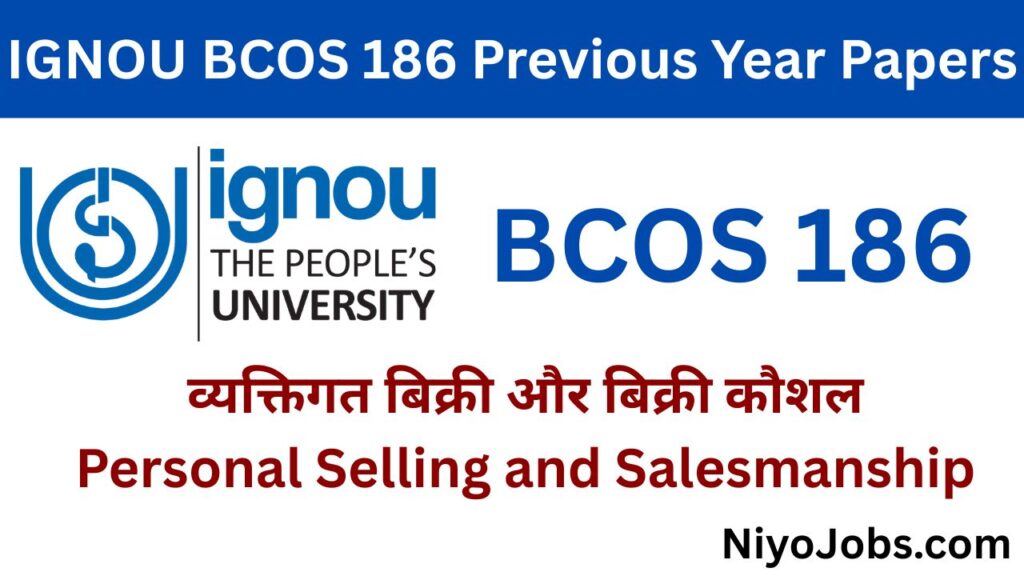 IGNOU BCOS 186 Previous Year Question Papers