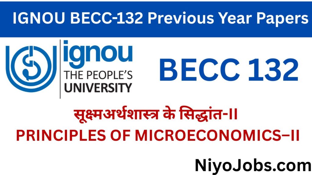 IGNOU BECC 132 Previous Year Papers