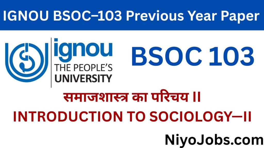 IGNOU BSOC 103 Previous Year Papers