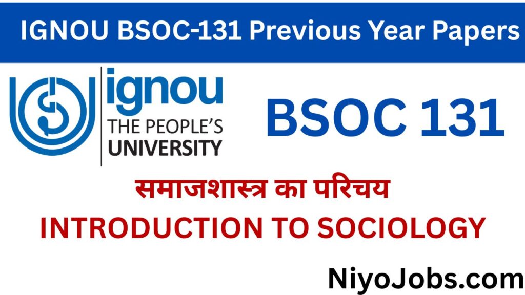 IGNOU BSOC 131 Previous Year Papers