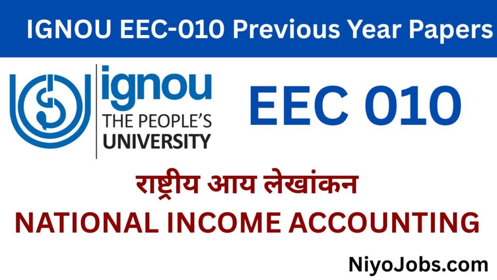 IGNOU EEC 010 Previous Year Papers