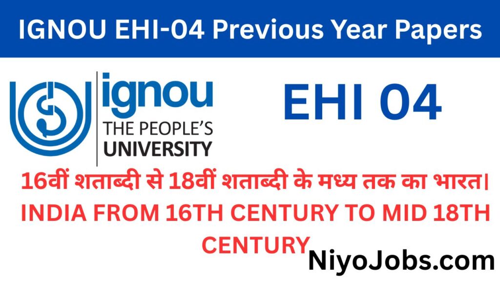 IGNOU EHI 04 Previous Year Papers
