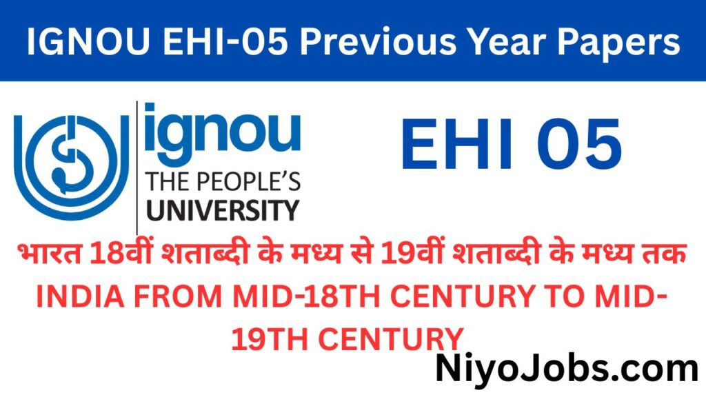 IGNOU EHI 05 Previous Year Papers