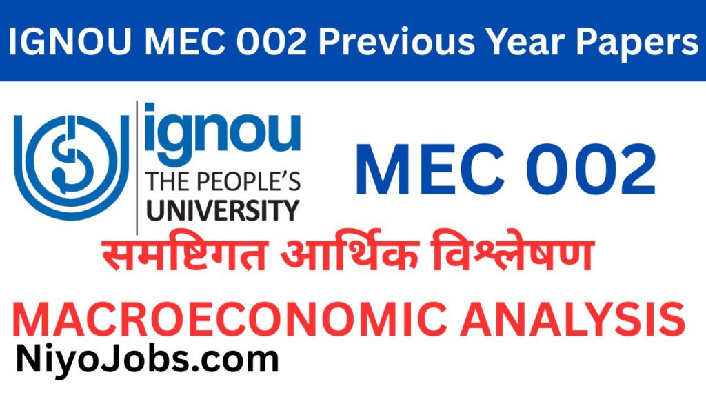 IGNOU MEC 002 PREVIOUS YEAR QUESTION PAPERS