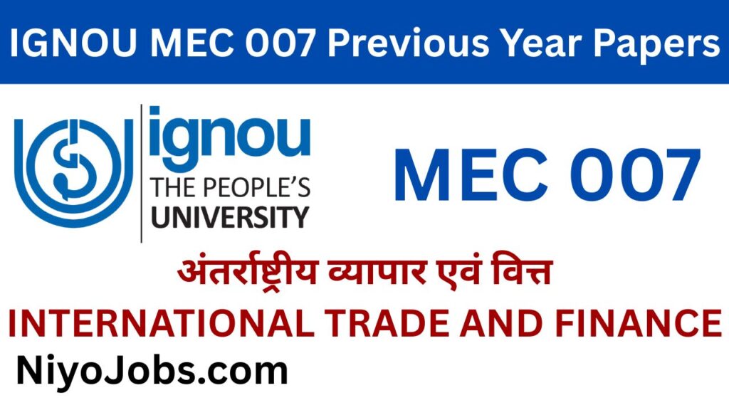 IGNOU MEC 007 PREVIOUS YEAR QUESTION PAPERS