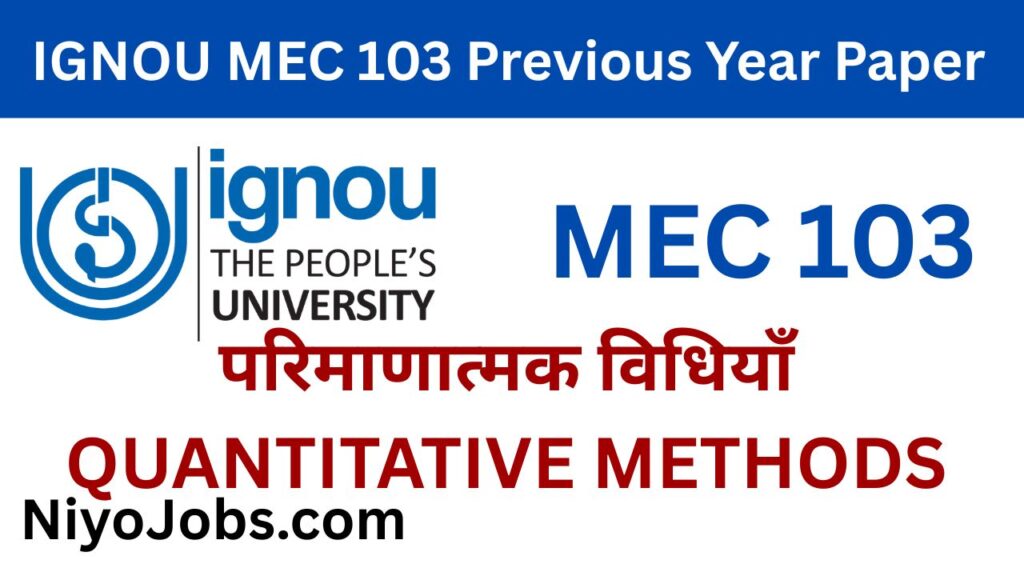 IGNOU MEC 103 PREVIOUS YEAR QUESTION PAPERS