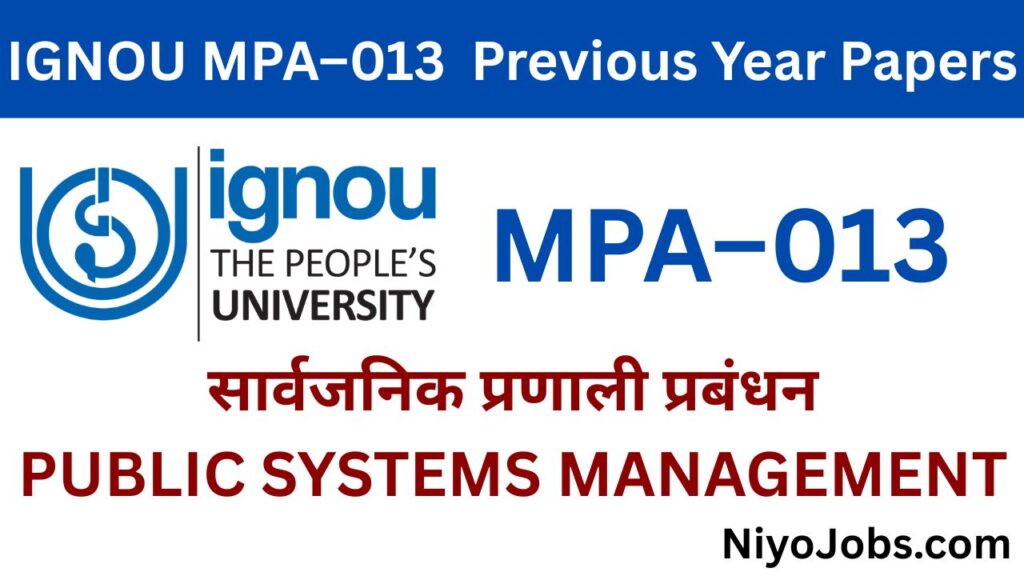 IGNOU MPA 013 Previous Year Question Papers
