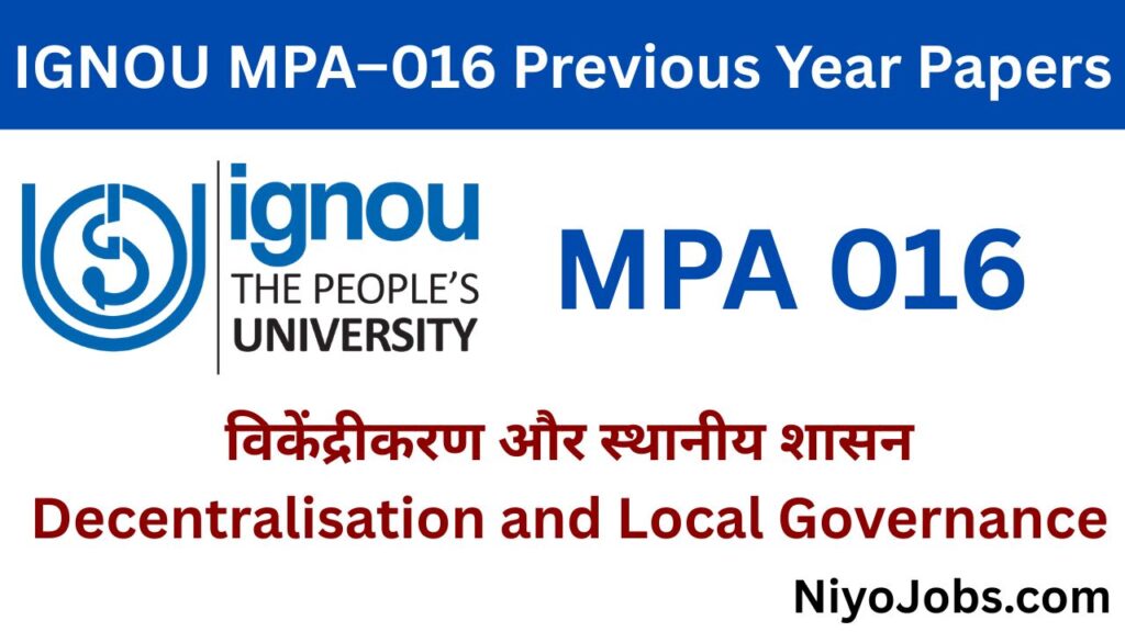 IGNOU MPA 016 Previous Year Papers