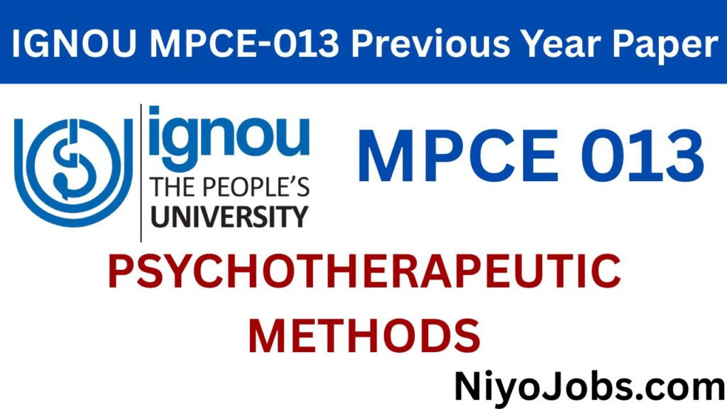 IGNOU MPCE 013 Previous Year Papers