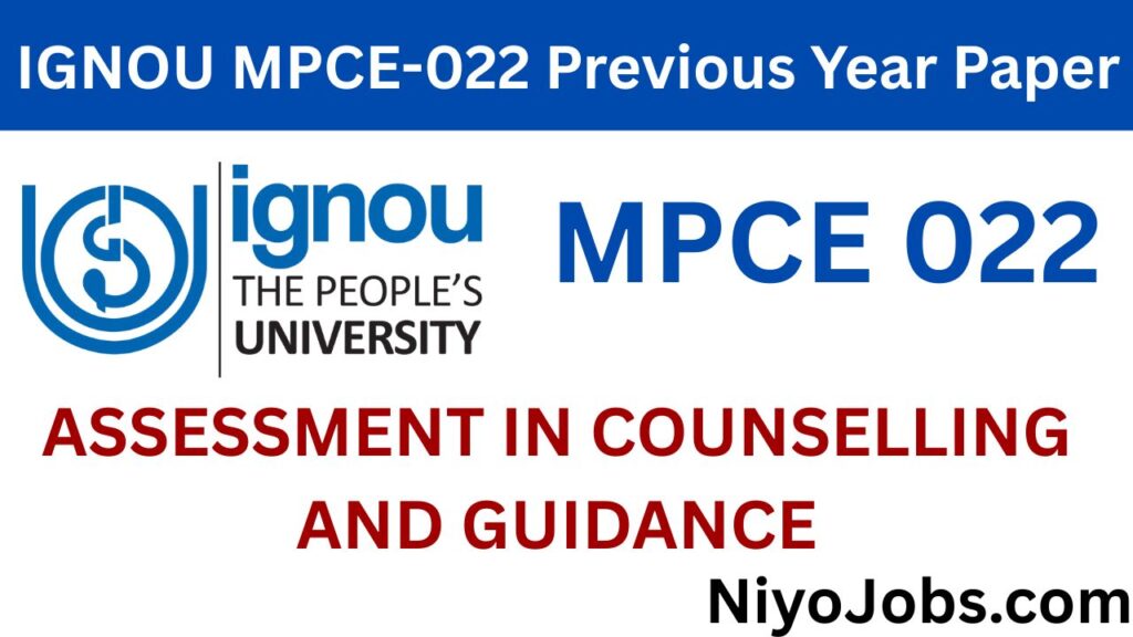 IGNOU MPCE 022 Previous Year Papers
