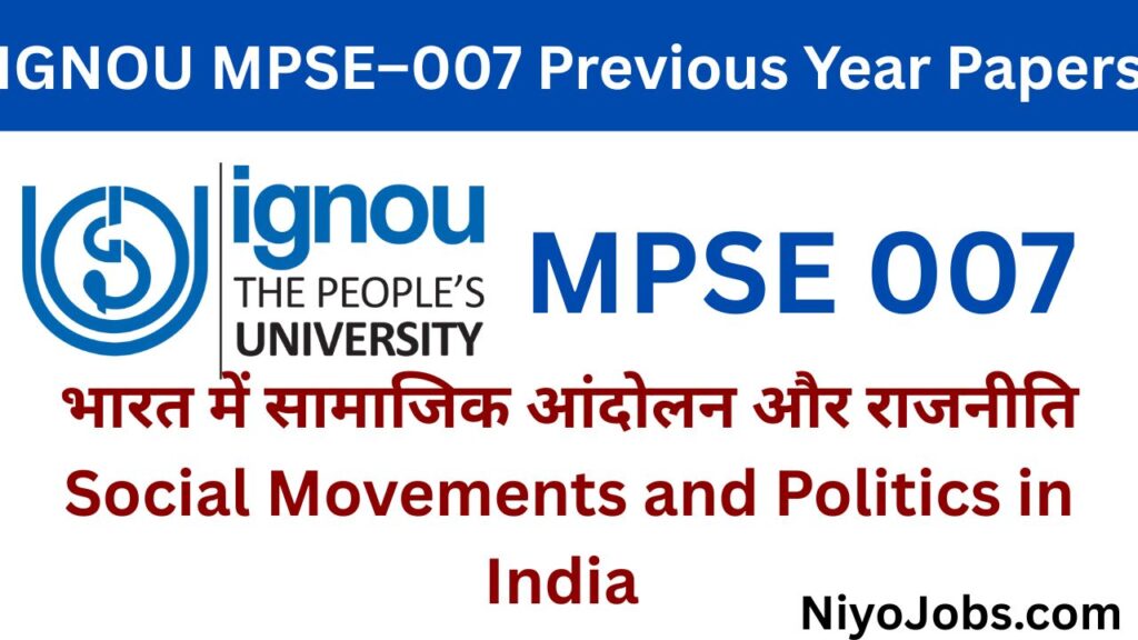 IGNOU MPSE 007 PREVIOUS YEAR QUESTION PAPERS