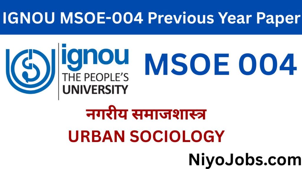 IGNOU MSOE 004 Previous Year Papers