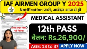 IAF Airmen Group Y Medical Assistant Recruitment 2025