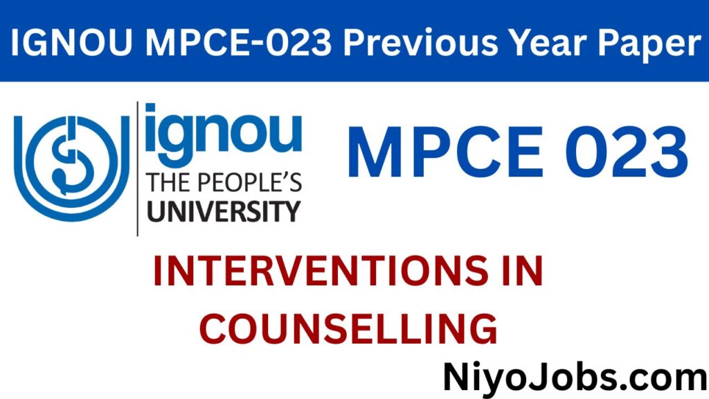 IGNOU MPCE 023 Previous Year Papers